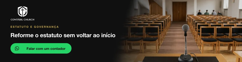 Fale com a Contábil Church sobre a alteração do estatuto da sua igreja